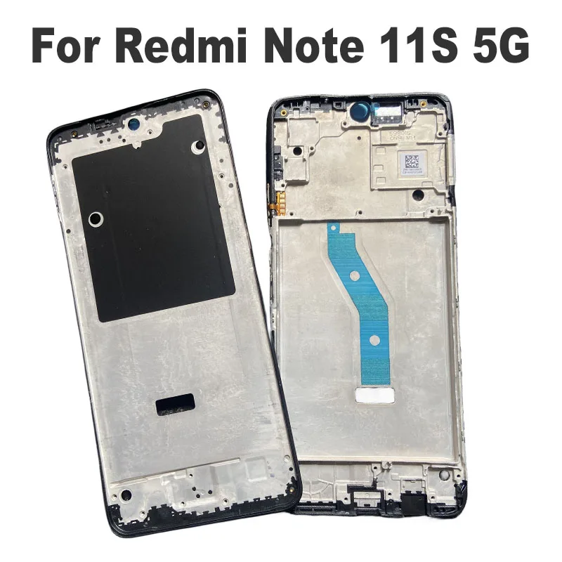 New For Xiaomi Redmi Note 11S 5G  Front Bezel Middle LCD Frame Back Mid Plate Replacement 22031116BG