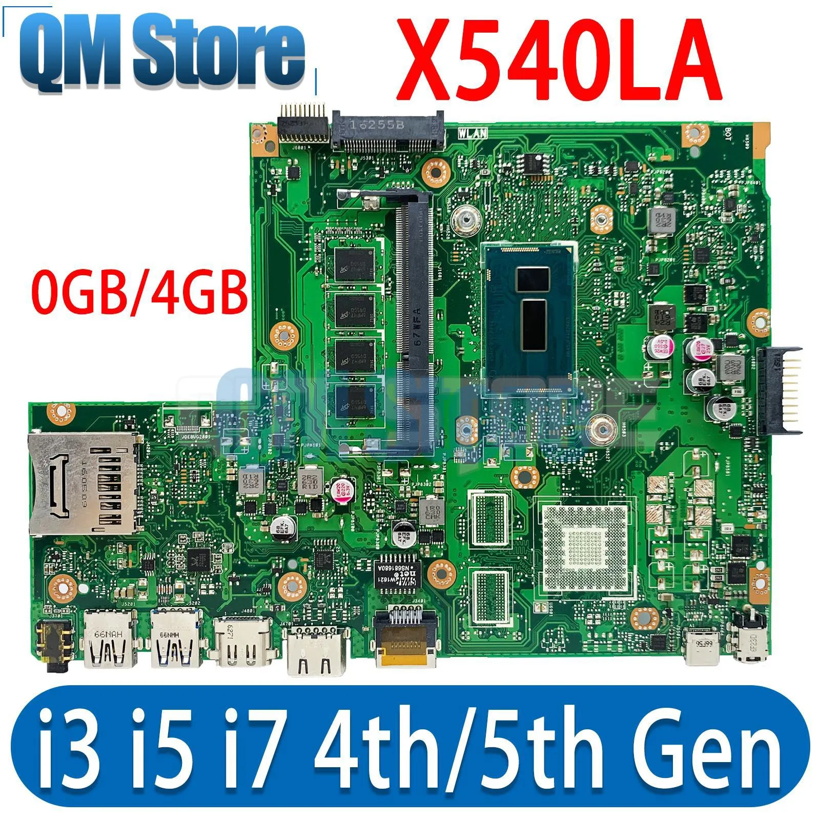 QM X540LA Notebook Mainboard For ASUS VivoBook X540L X540LJ  A540LA F540LA Laptop Motherboard i3 i5 i7 4th/5th Gen 0G/4G/RAM UMA