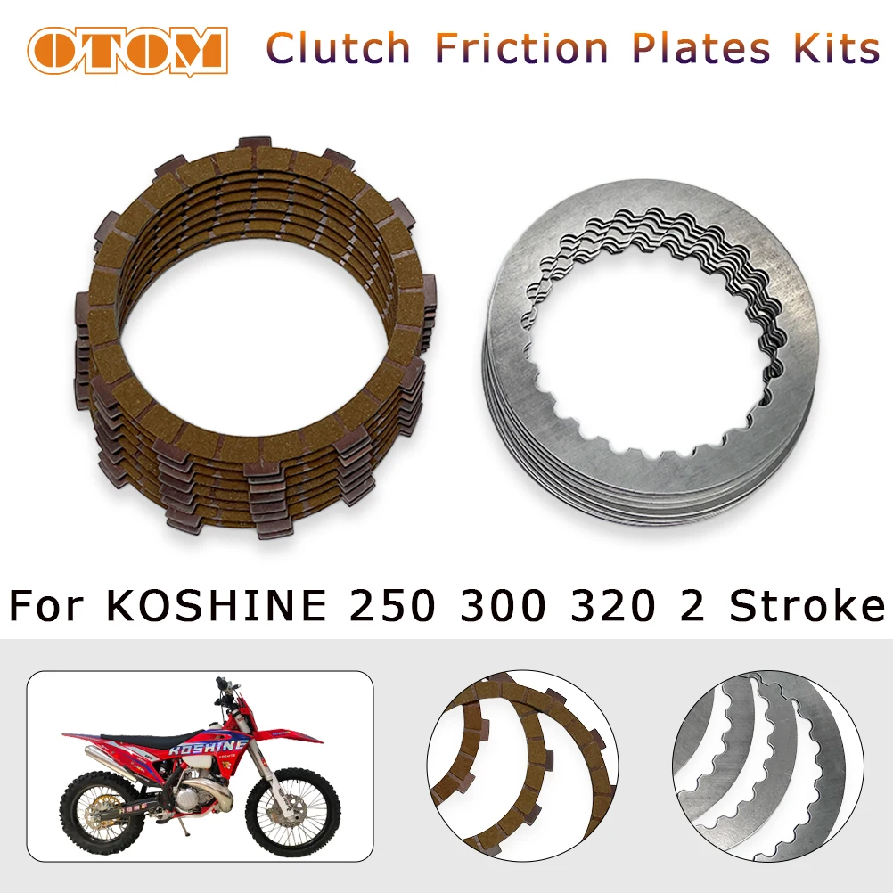 

OTOM For KOSHINE 250-320 Clutch Friction Plates KIT Motorcycle Engine Accessories Clutch Plates and Clutch Steel Disc