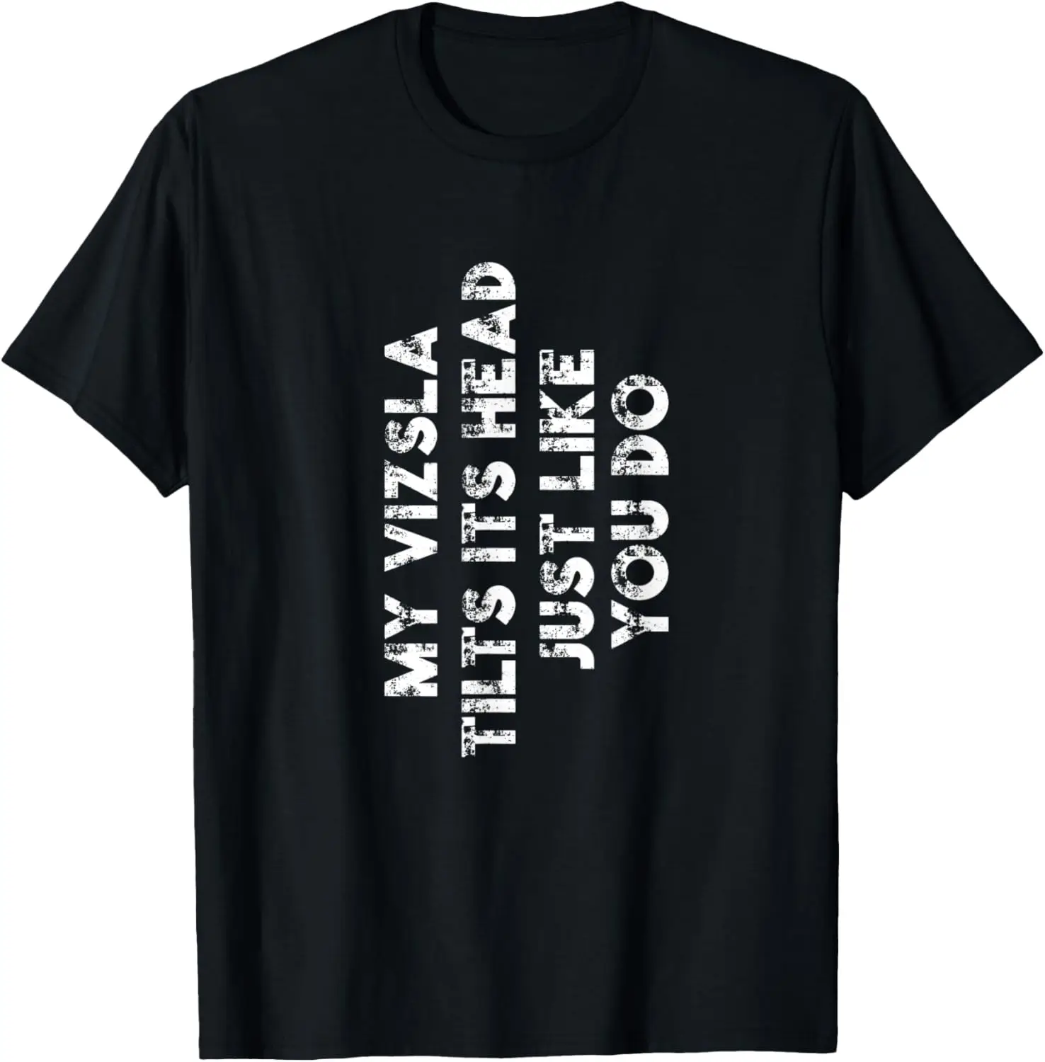 

Vizsla Mom Dad Funny Dog Lover Gift Women Men Kids T-Shirt