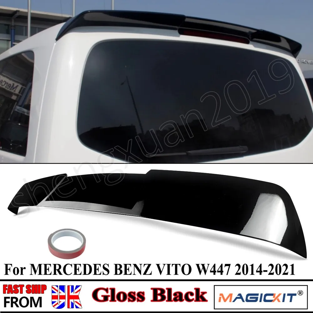 

Rear Roof Spoilers Lip FOR MERCEDES VITO W447 Diesel 114 CDI 2014-2022 ONWARD REAR TAILGATE ROOF SPOILER WING GLOSS BLACK Trim