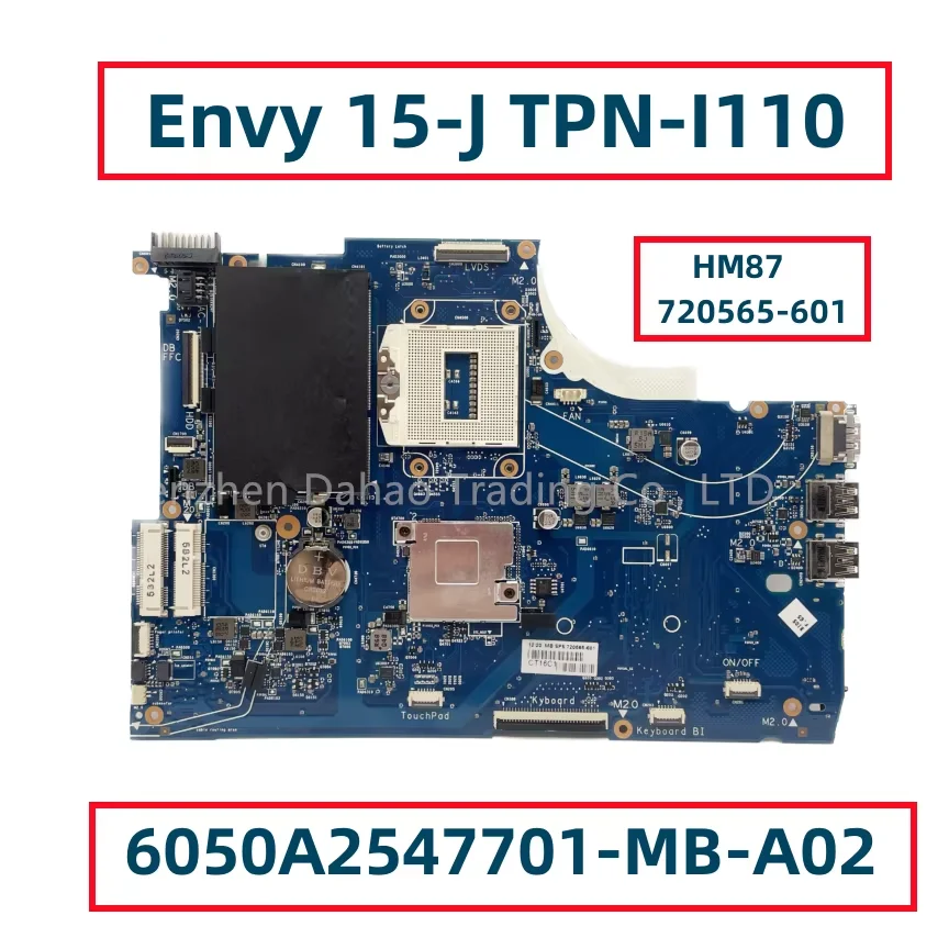 6050A2547701-MB-A02 For HP Envy 15 15-J TPN-I110 Laptop Motherboard HM87 DDR3L 720565-001 720565-501 720565-601 Fully Tested