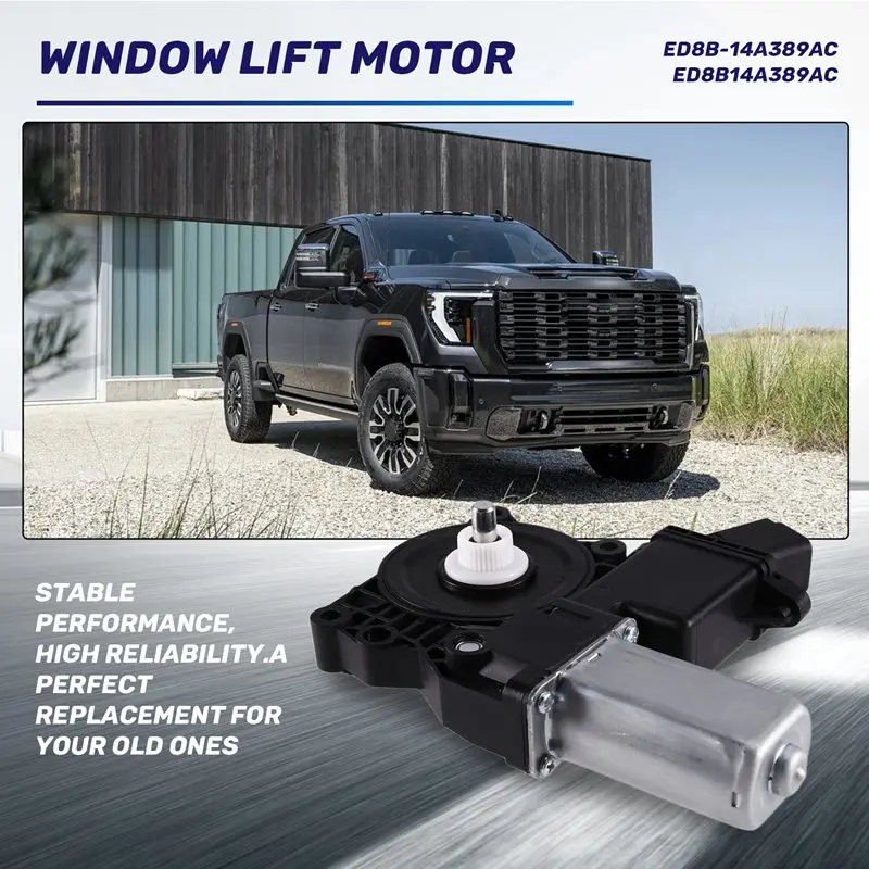 Car Window Lift Motor Replacement Parts ED8B-14A389AC ED8B14A389AC For GMC Sierra 1500/2500/3500 Yukon XL Silverado-A6