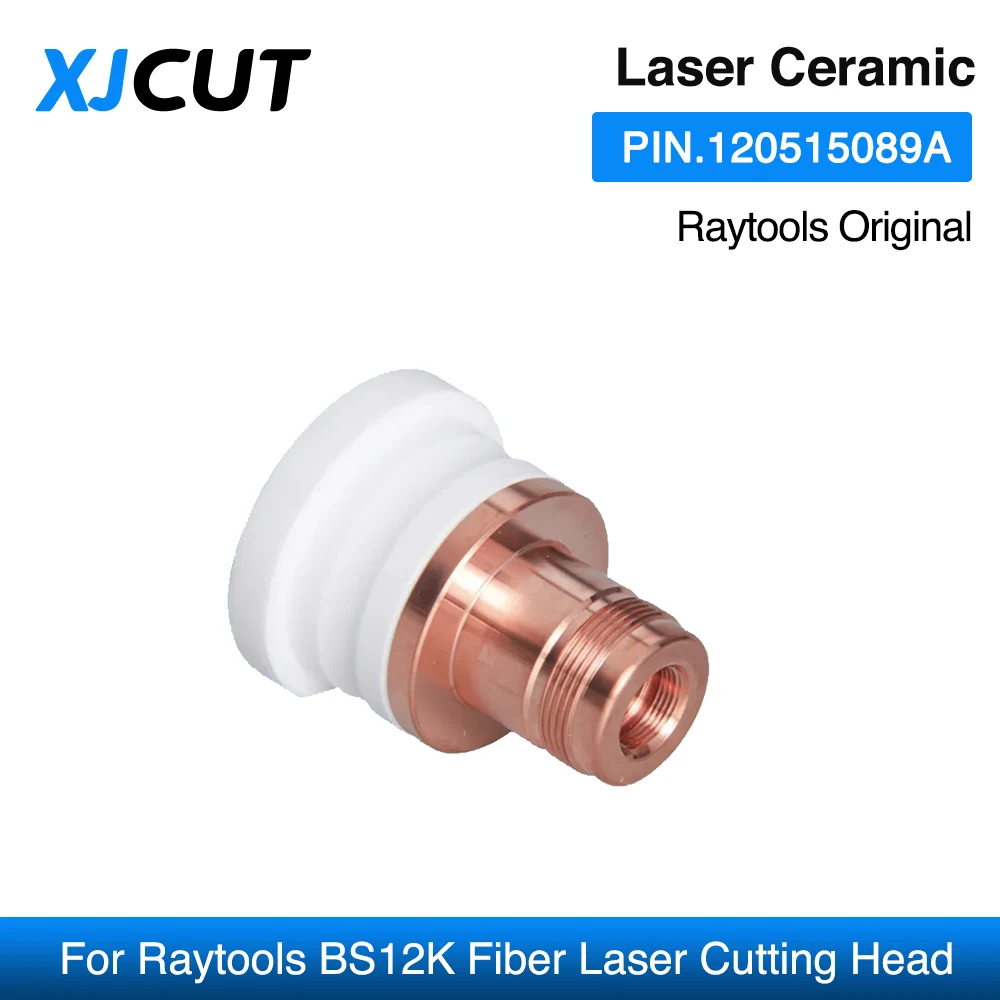 XJCUT Raytools Original Laser Ceramic D41 H48.5 M11 Nozzle Holder 120515089A For Raytools BS12K Fiber Laser Cutting Head