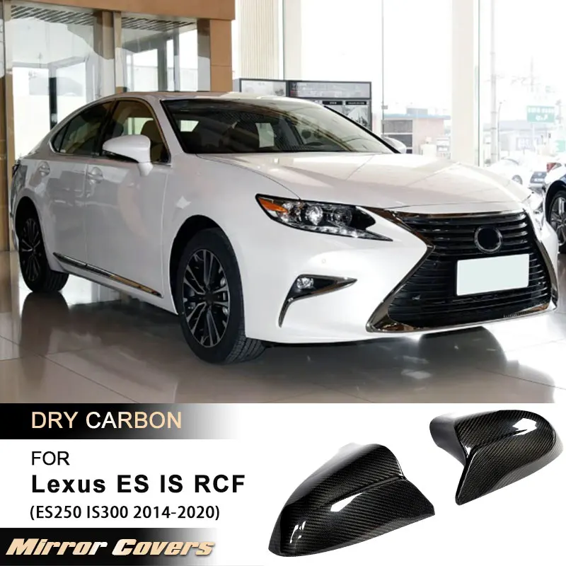 

LHD Car Rearview Mirror Covers Caps for Lexus ES GS IS CT LS RCF ES250 IS300 2014-2020 Side Mirror Caps Shell Prepreg Dry Carbon
