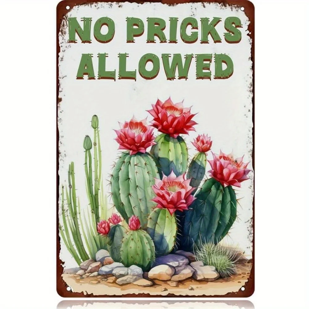 2D Flat, 1pc Vintage No Pricks Allowed Metal Tin Sign Funny Wall Decor For Home Cafes Office Store Cacti Kitchen 8x12 Inches