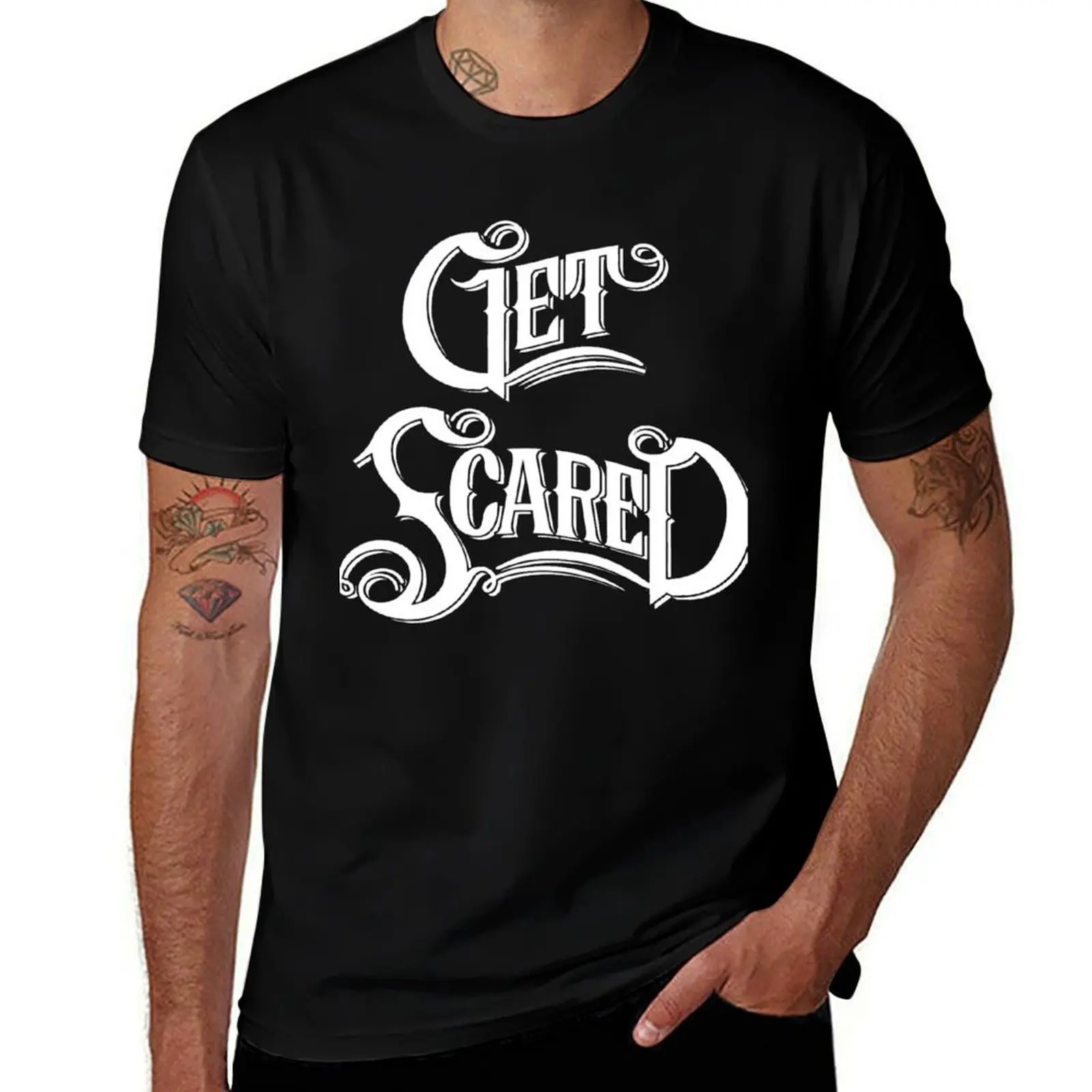 

Get Scared T-Shirt t shirts for man pack white t shirt man designer