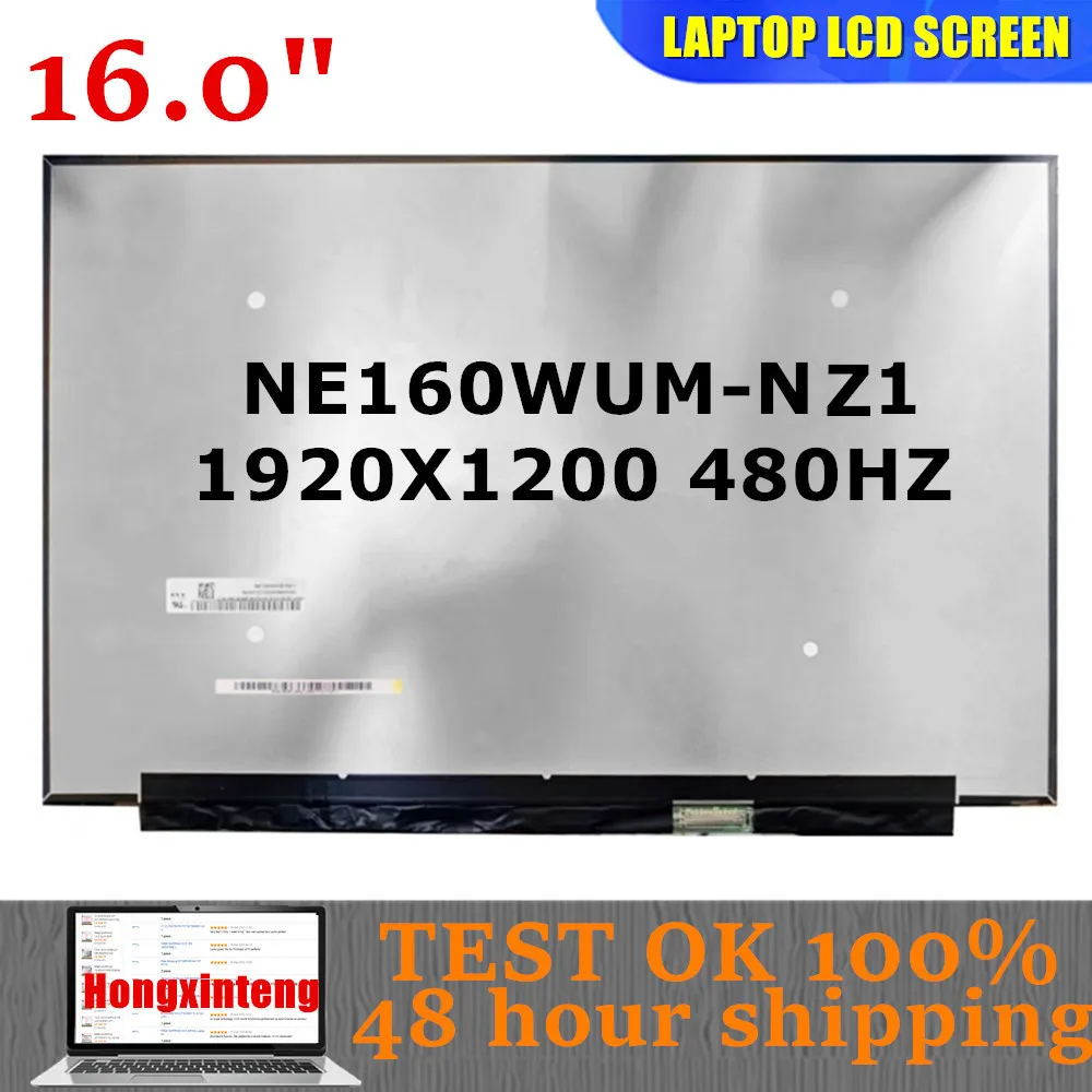 

Оригинальный новый для BOE NE160WUM-NZ1 NE160WUM NZ1 16 дюймов 16:10 1920X1200 40 контактов 480 Гц ЖК-экран для ноутбука NON-TOUCH