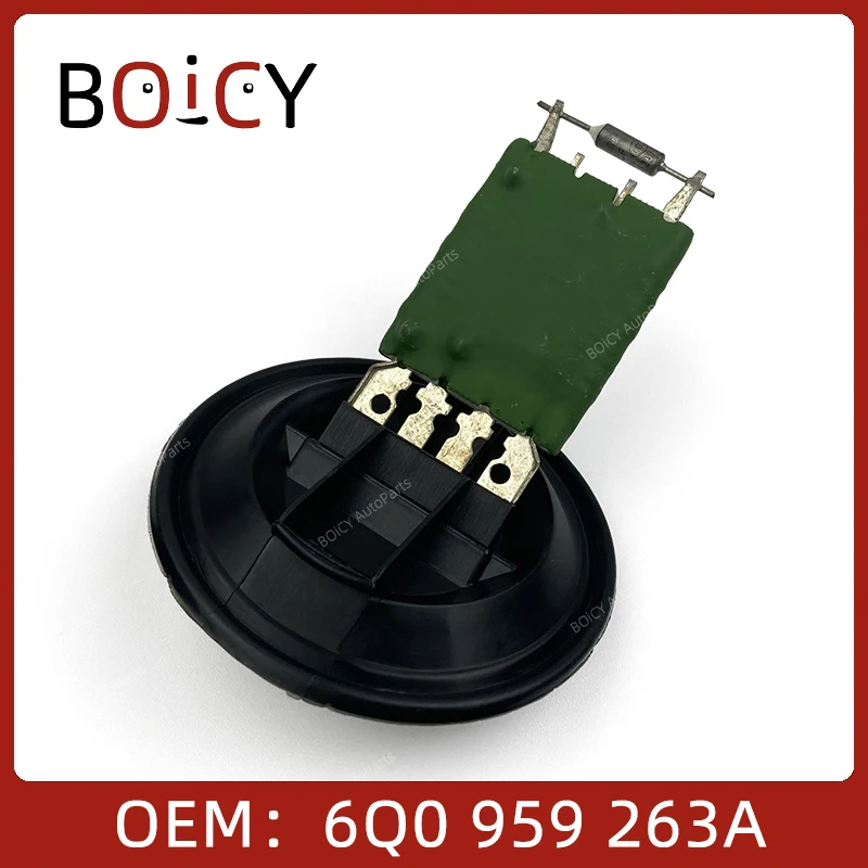 BOICY Heater Blower Motor Speed Control Resistor For Polo Ameo Saveiro Gol Audi A1 A2 Fabia Ibiza/ST Toledo 6Q0959263A 6Q0959263