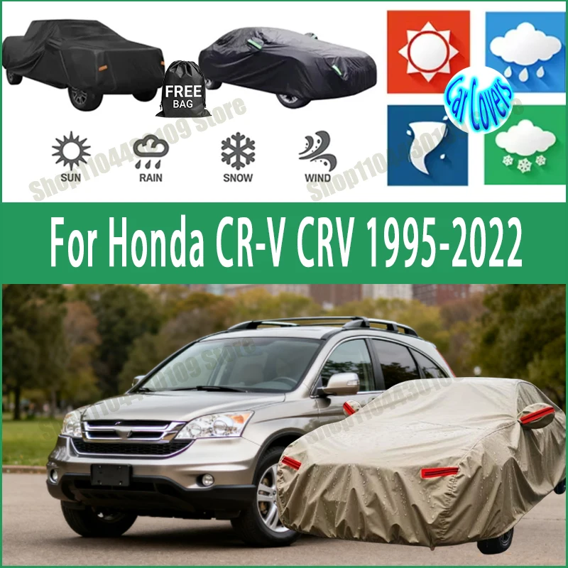 

For Honda CR-V CRV 1995-2022 car cover Winter Summer Snowproof Dustproof Shield, Waterproof Sunproof Auto Protection Accessory