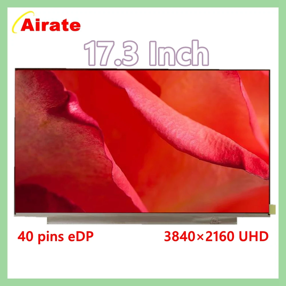 

17,3-дюймовый ЖК-экран для ноутбука 4K B173ZAN06.8 120 Гц 3840x2160 IPS 100% sRGB 500 кд/м2 Матричная панель дисплея EDP 40 контактов