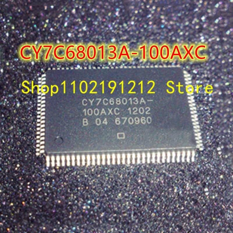 CY7C1471BV25-133AXC CY7C64713-100AXC CY7C68013A-100AXC CY7C924ADX-AI CY8C3866AXI-040 CY8C5668AXI-LP034 CY8C5868AXI-LP032 QFP-100