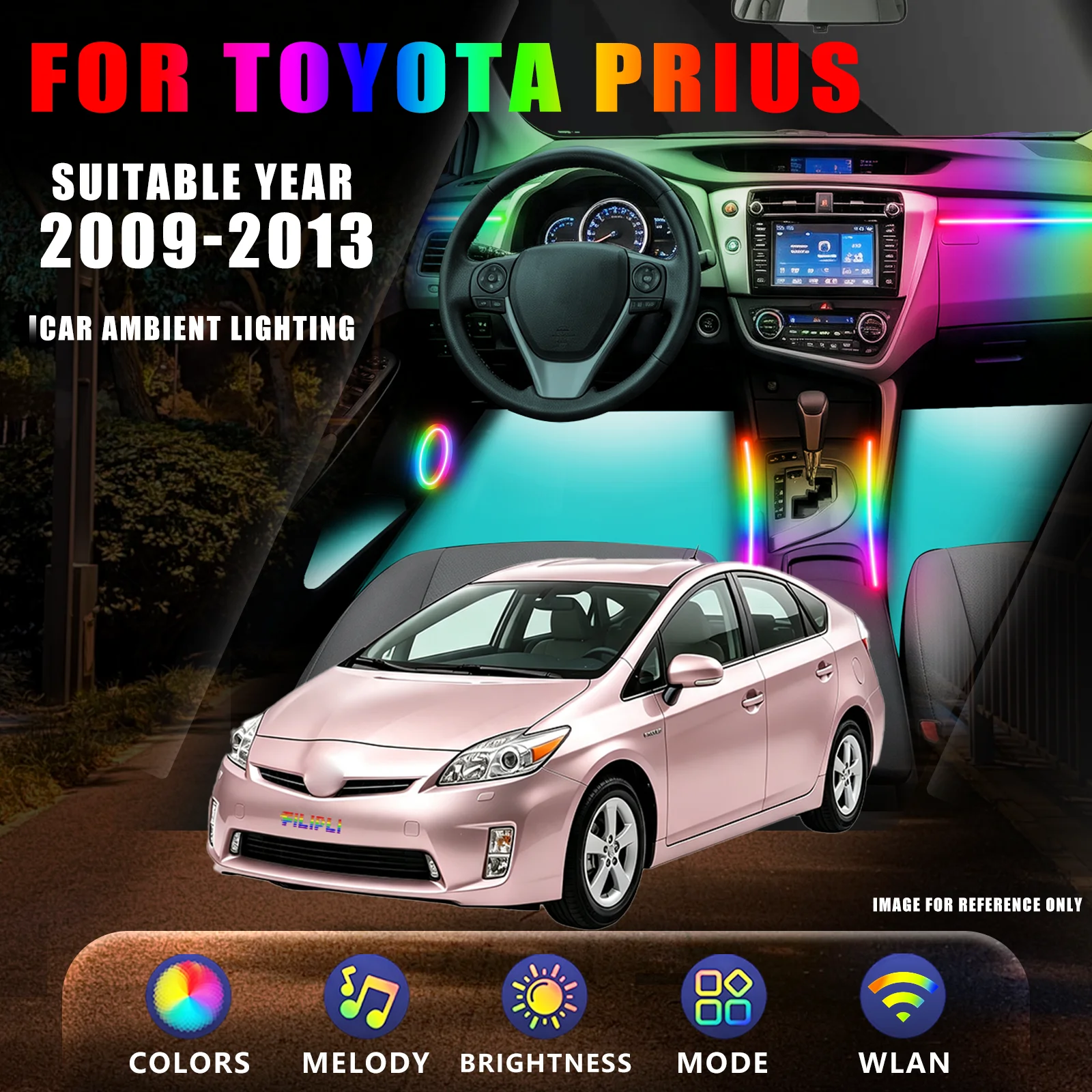 FOR TOYOTA Prius 2009-2013 YEAR DREAM COLOR 6 Lights car ambient light kit unlock surround welcome glow smooth gradient halo glue free snap mount app custom light track interior accessory