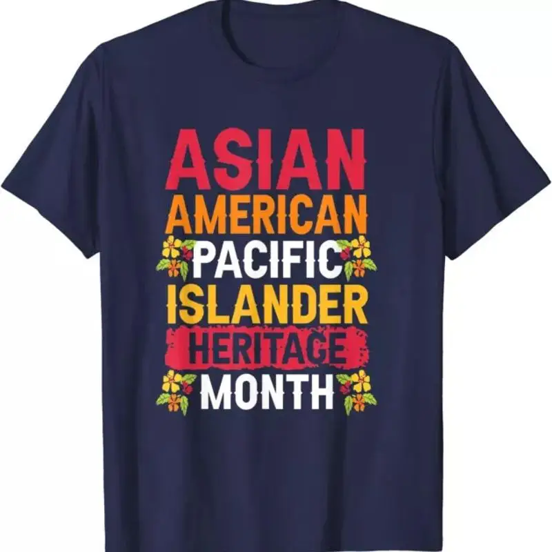 

Asian Pacific Islander Heritage Month T Shirt