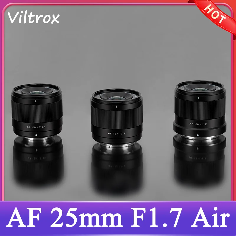 

Viltrox 15 мм F1.7 Air APS-C объектив AF с большой диафрагмой для портретной камеры с бесшумным двигателем STM для Sony E Nikon Z Fuji X Mount