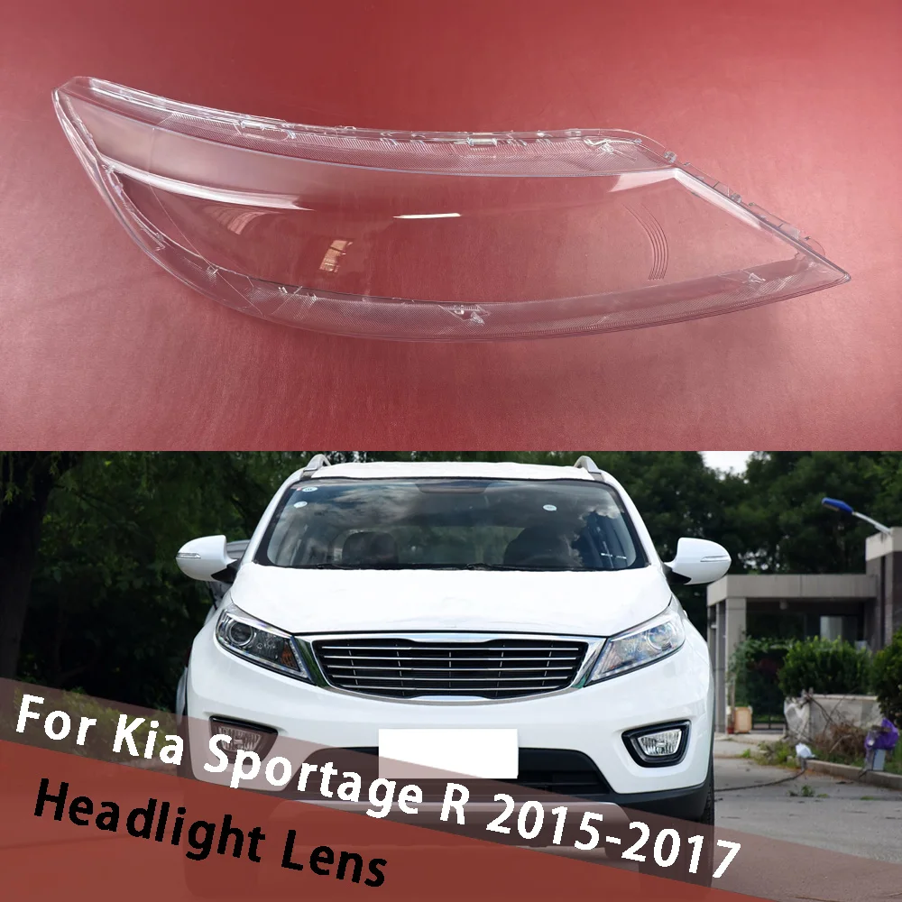 

For Kia Sportage R 2015 2016 2017 Headlight Cover Transparent Housing Lens Headlamp Shell Replace Original Lampshade Plexiglass