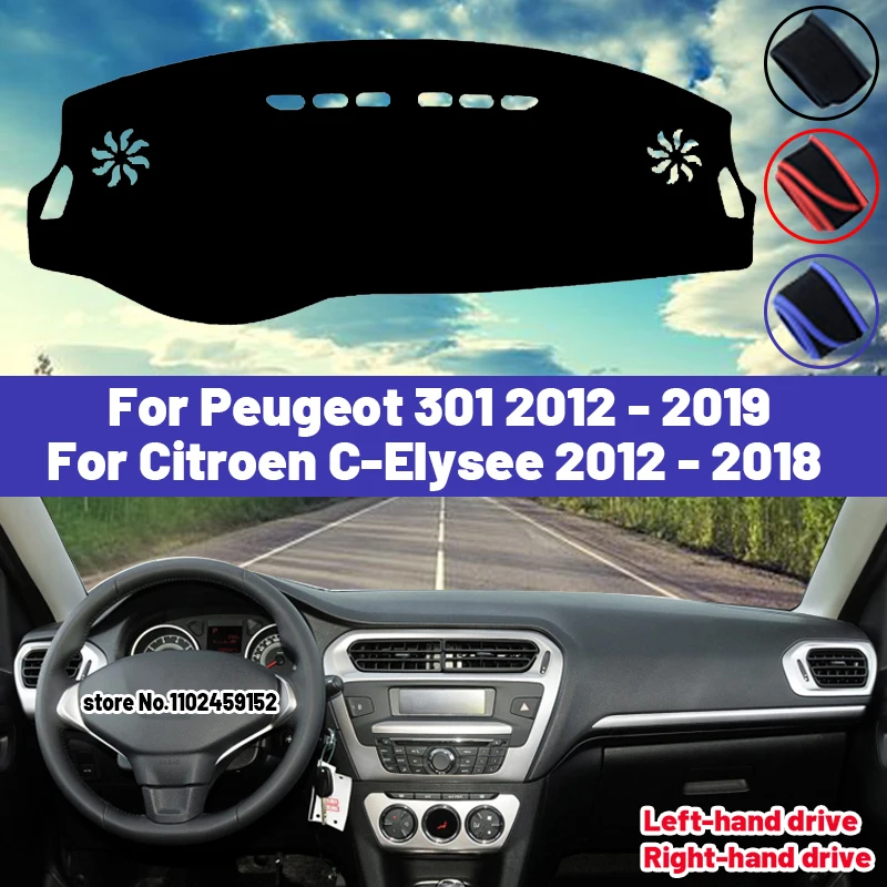 High Quality For Peugeot 301 2012 - 2019 For Citroen C-Elysee 2012 - 2018 Dashboard Cover Mat Sun Shade Avoid Light Pad Carpets