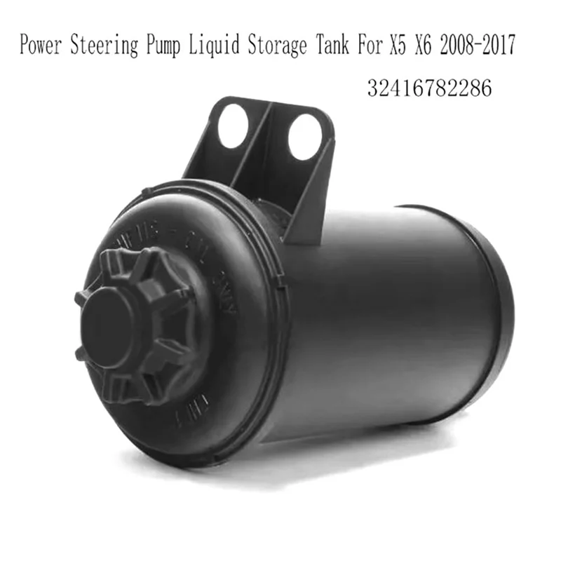 

AU28-32416782286 Power Steering Pump Liquid Storage Tank For BMW X5 X6 2008-2017 Power Steering Reservoir