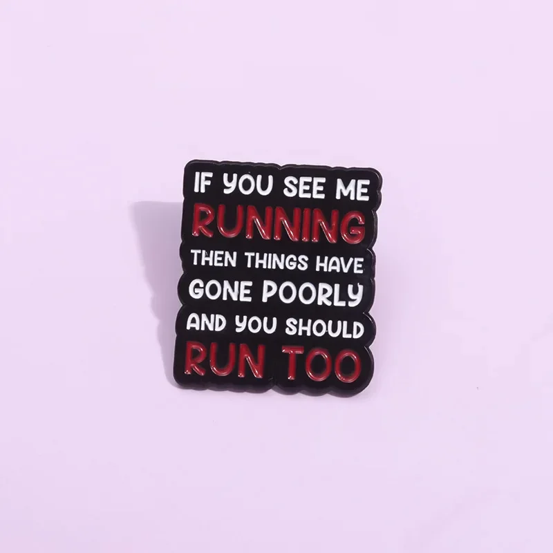 You Should Run Too Enamel Pins Maintain Healthy Exercise Brooch Lapel Backpack Badges Jewelry Gift For Friends Wholesale