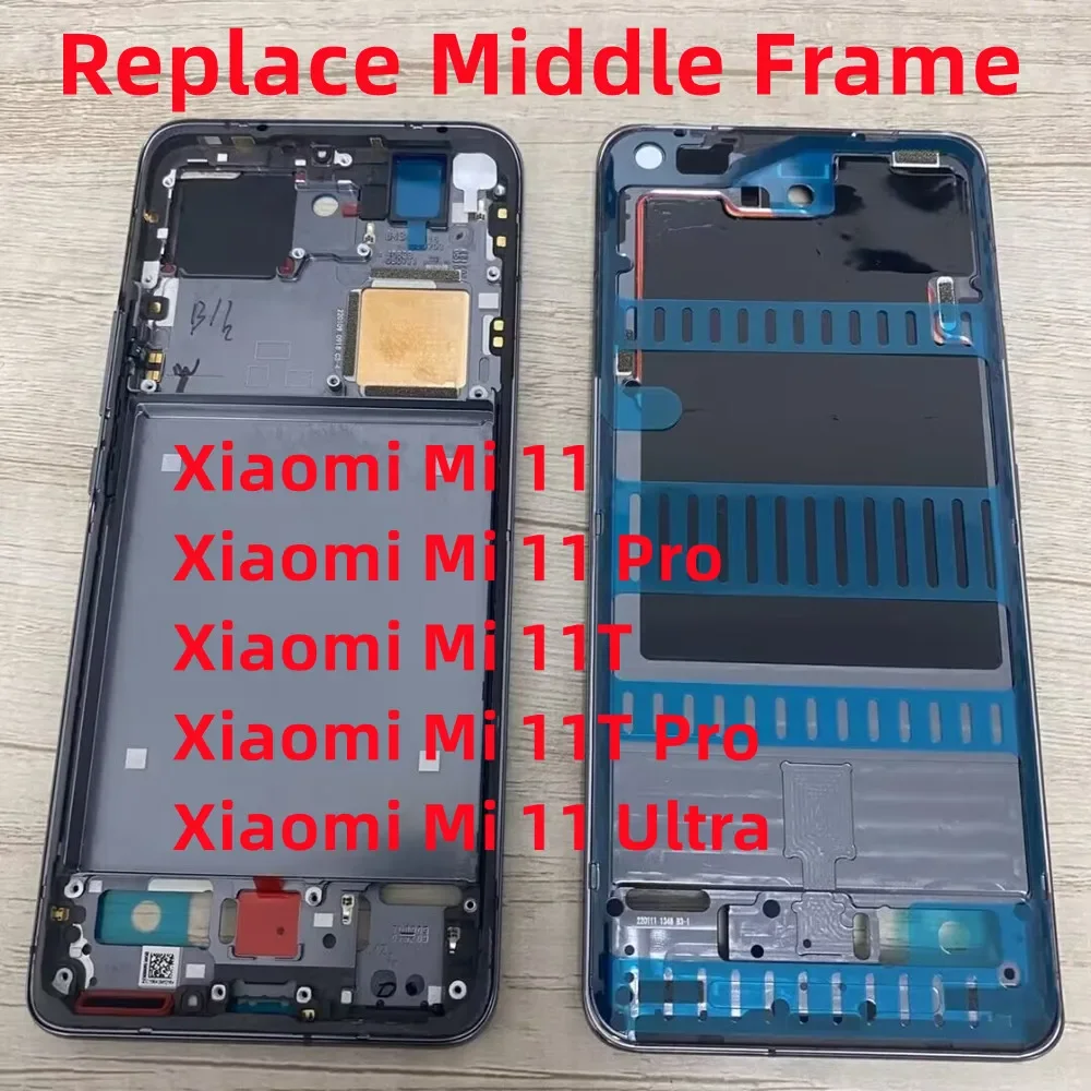 Original Middle Frame Bezel For Xiaomi Mi 11 Ultra Lite 11T Pro Mid Front LCD Display Plate Holder Digitizer Housing Replacement