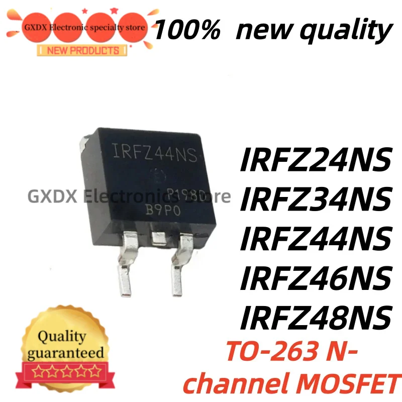 5pcs 100% New Quality IRFZ48NS FZ48NS IRFZ24NS FZ24NS IRFZ34NS FZ34NS IRFZ44NS FZ44NS IRFZ46NS FZ46NS TO-263 N-channel MOSFET