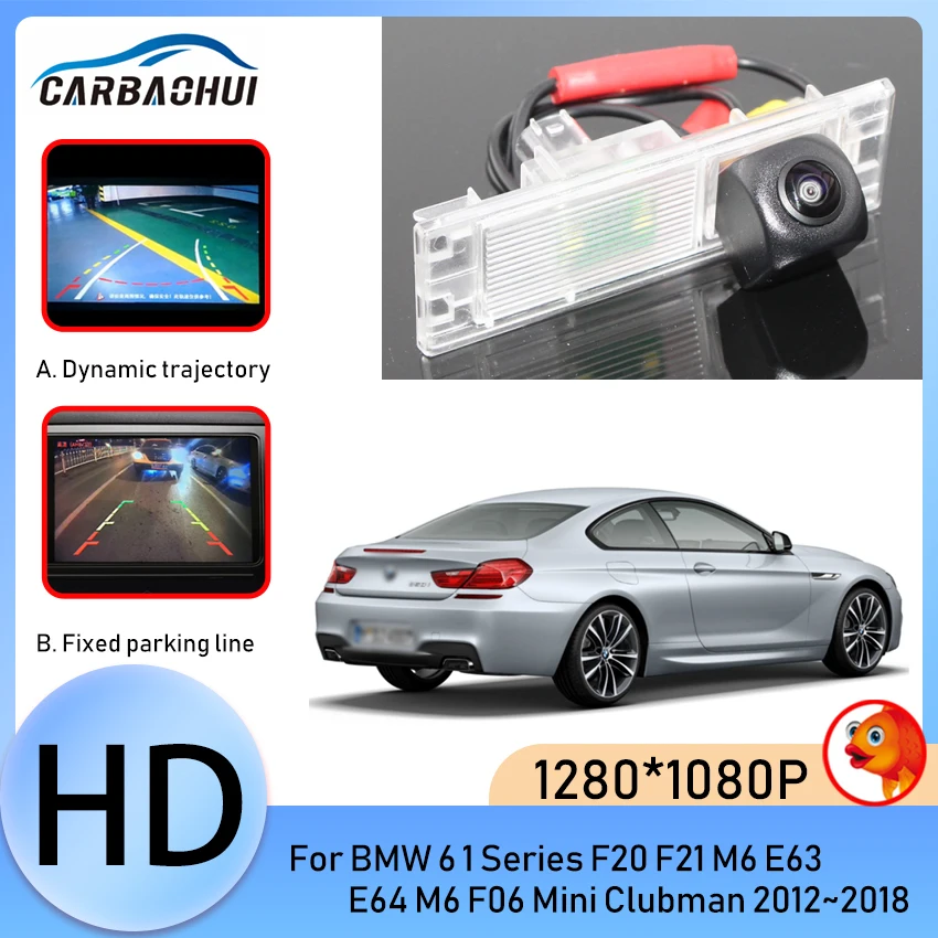 Car Rear View reverse Park Camera Night Vision HD CCD For BMW 6 1 Series F20 F21 M6 E63 E64 M6 F06 Mini Clubman 2012~2017 2018