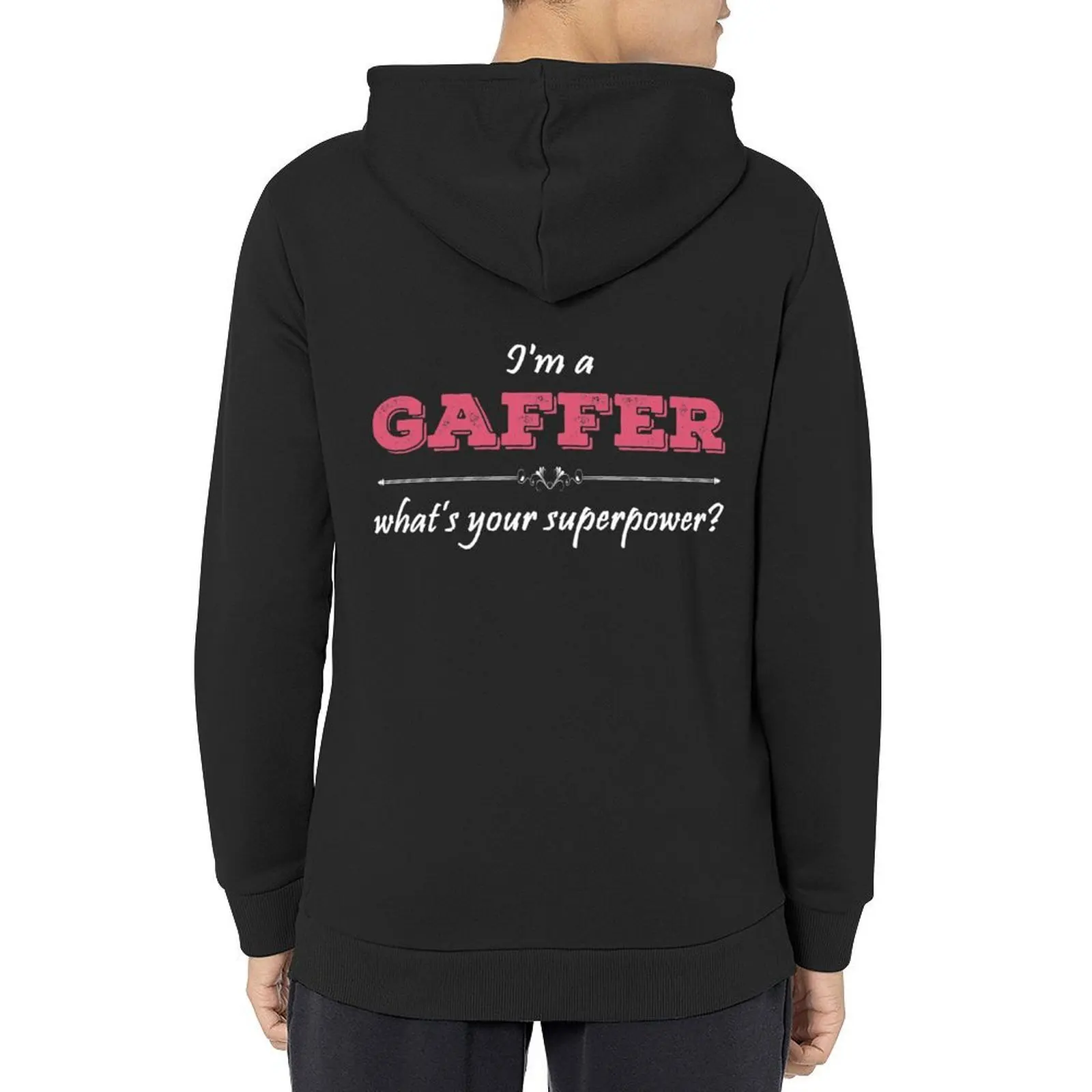 

I'm A GAFFER What's Your Superpower Hoodie autumn jacket men japanese style anime clothing tracksuits