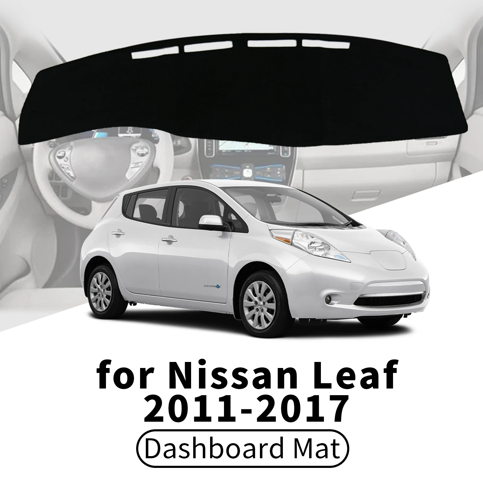 

for Nissan Leaf 2011 2012 2013-2017 Car Dashboard Cover Dashmat Sunshade Anti‑UV Anti‑Glare Dash Mat Interior Accessories