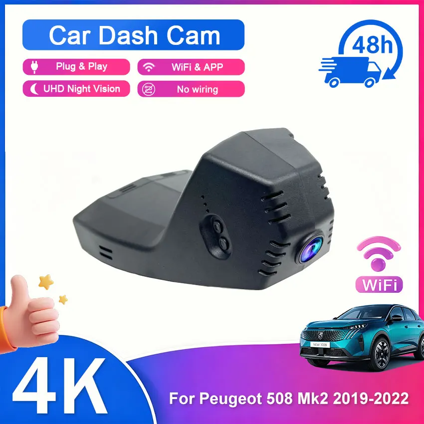 2160P WIFI Car DVR Dash Cam Three Way Camera Recorder Video Registrator Night Vision For Peugeot 508 2nd Gen 2019 2020 2021 2022