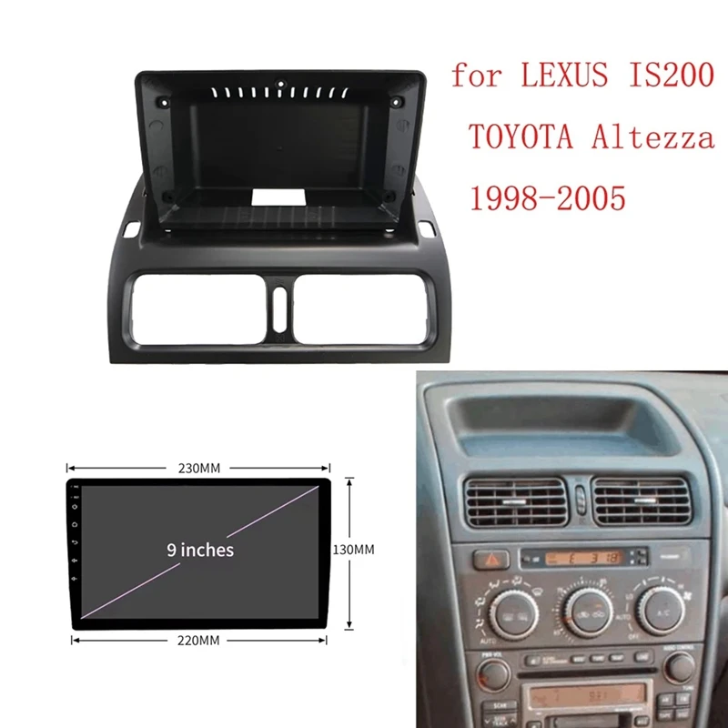 

9-дюймовая Автомобильная радиопанель Fascia Для LEXUS Is 1999-2005, для TOYOTA Altezza 1998-2005, комплект для установки приборной панели, запчасти для консоли Facia