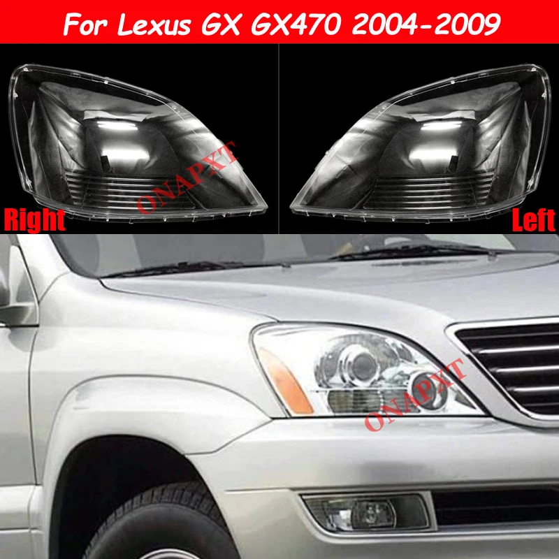 

Auto Car For Lexus GX GX470 2004-2009 Front Headlight Glass Headlamp Transparent Lampshade Lamp Shell Lens Cover