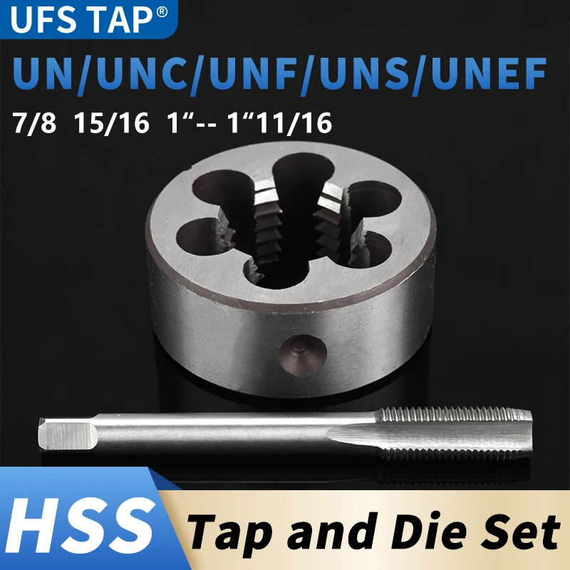 

UFS TAP 1SET HSS American Screw Hand Taps and Die Set Fine Thread Dies Tap Suit UN/UNC/UNF/UNS/UNEF 7/8 15/16 1''-- 1''11/16