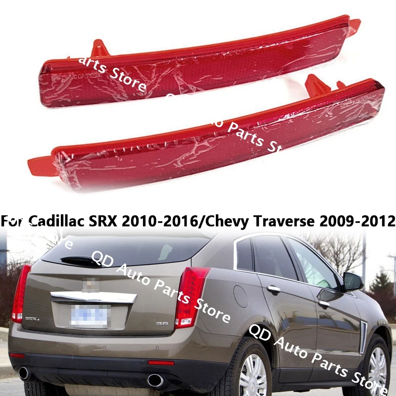 

Car Accessories For Cadillac SRX 2010-2016/Chevy Traverse 2009 2010 2011 2012 Rear Bumper Reflector Strips Light Brake Lamp