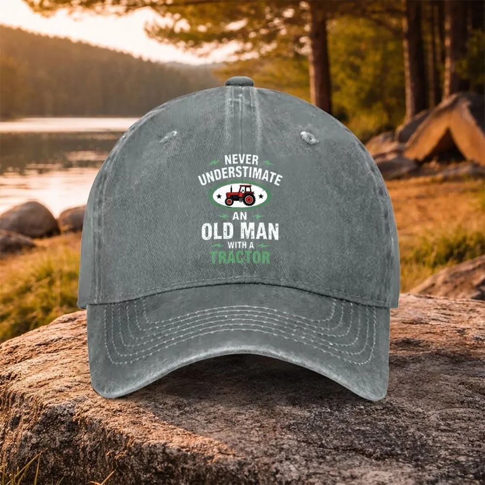 Never Underestimate Old Man With Tractor Printed Washed Baseball Cap Unisex Outdoor Casual Hat