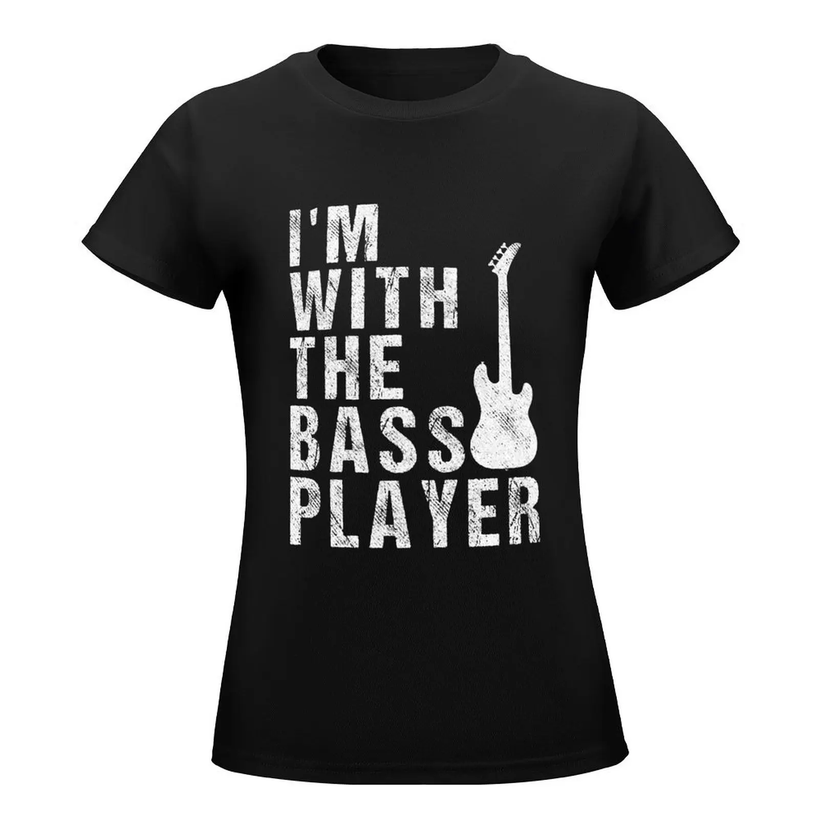 I'm With The Bass Player Funny Guitar T-Shirt Blouse tops cotton t shirts Women