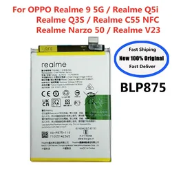 5000mAh Original Battery BLP875 For OPPO Realme 9 5G /Realme Q5i Q3S /Realme C55 NFC /Realme Narzo 50 /Realme V23