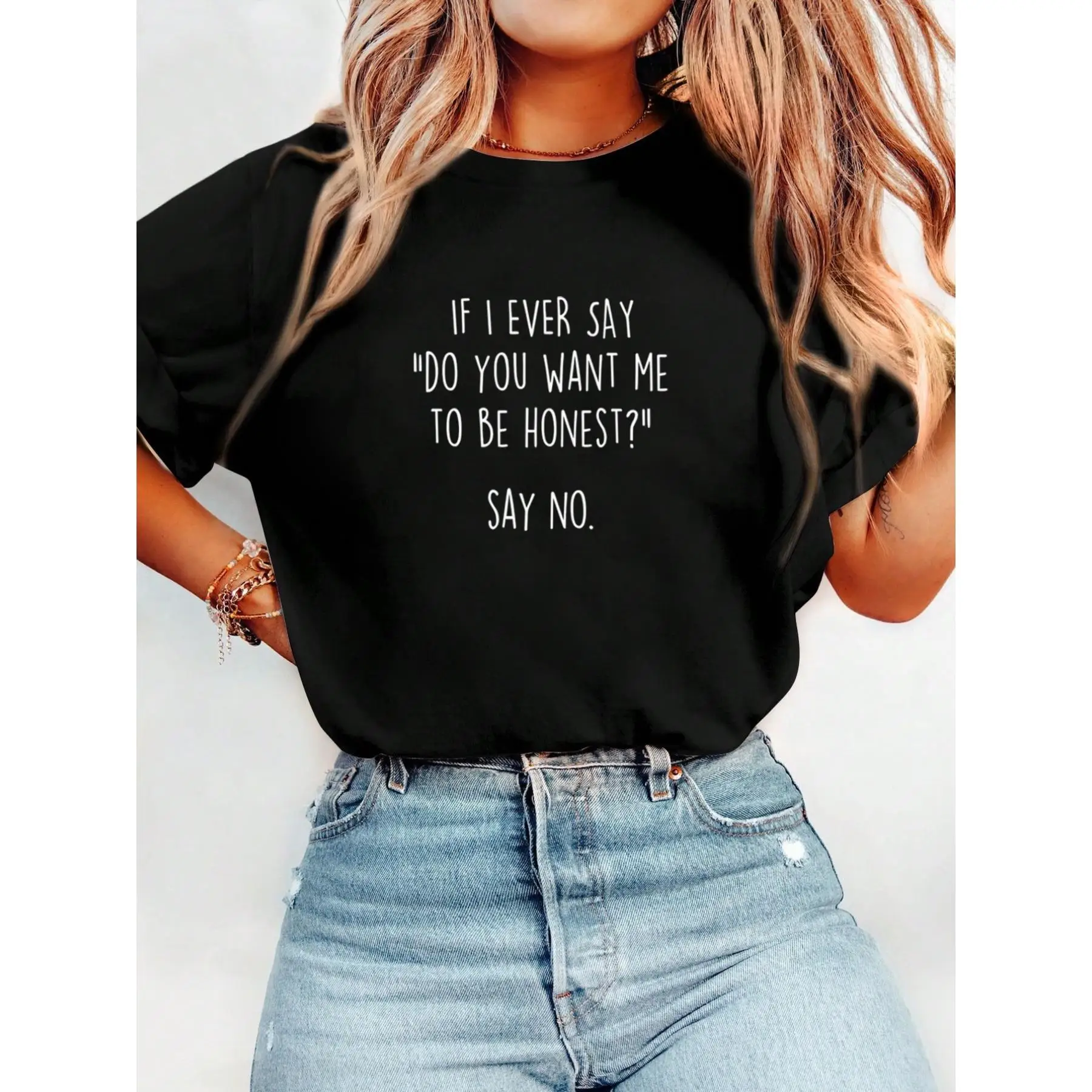 

Women'S Funny Sarcastic Quote T-Shirt - "If I Ever Say 'Do You Want Me To Be Honest' To Say No," Black Casual Summer Tee, Perfe