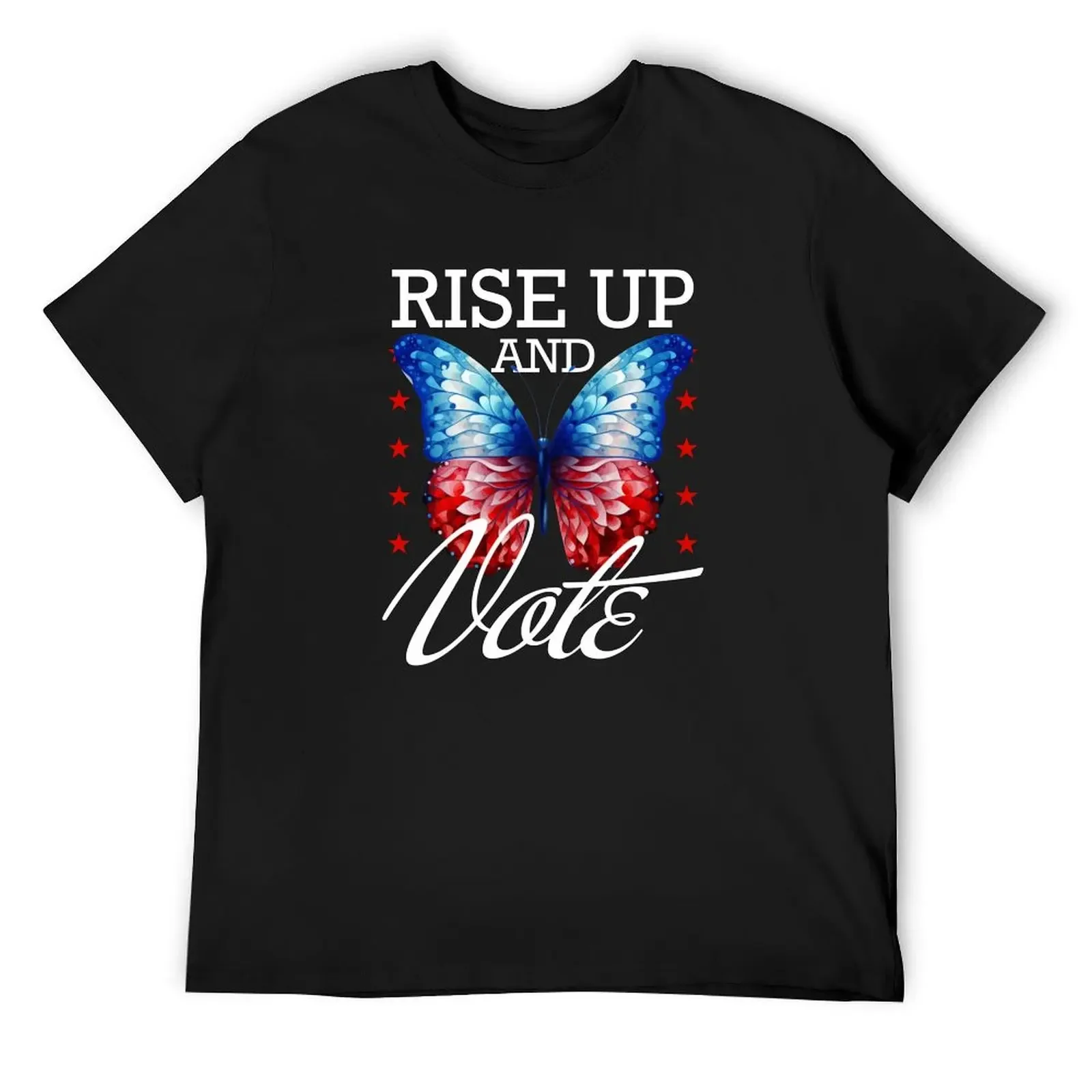 

Rise Up and Vote T-Shirt funny costumes anime stuff customizeds aesthetic clothes black t shirts for men