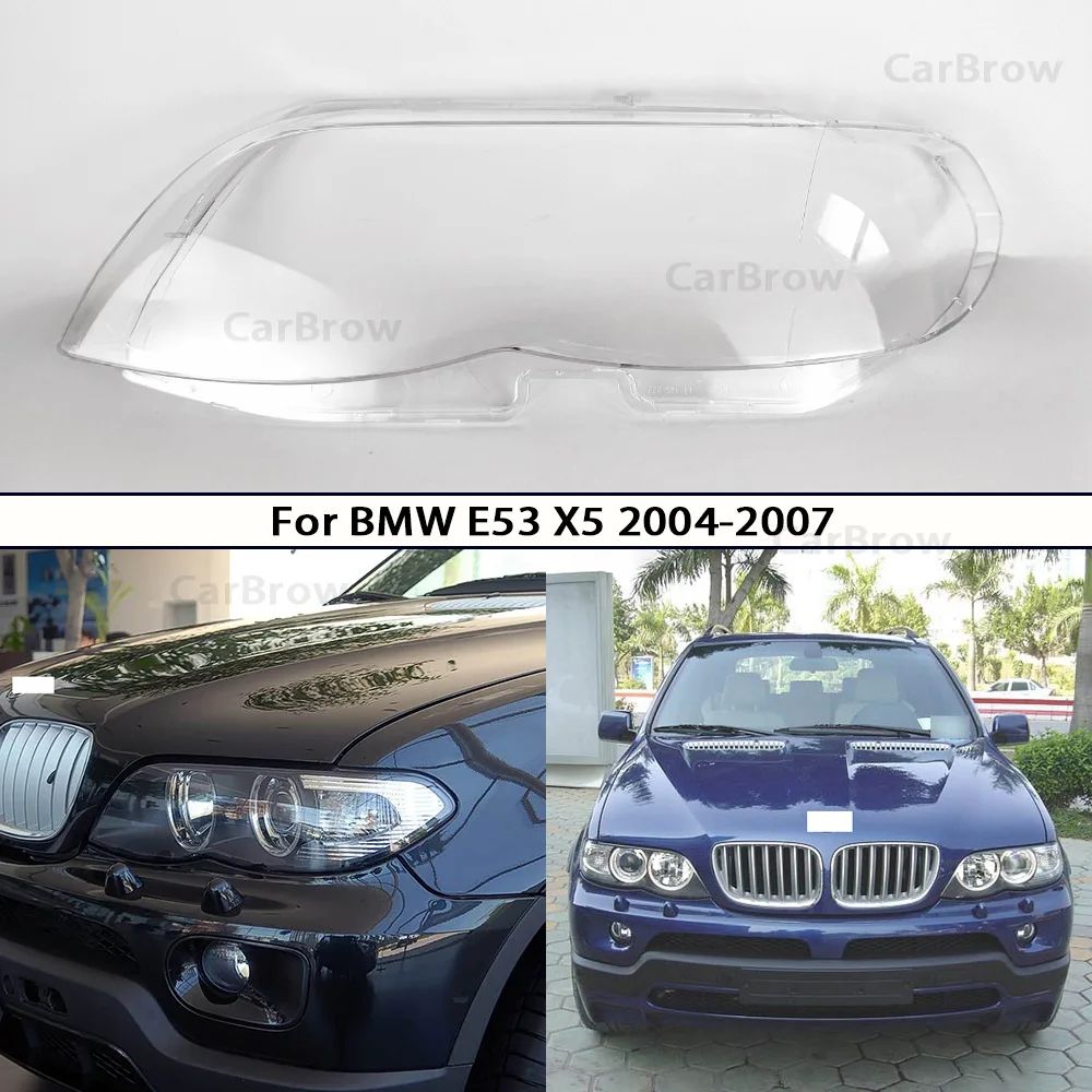 

Car Replacement Front Lens For Bmw X5 E53 2004 2005 2006 2007 Headlamps Cover Transparent Lampshade Headlight Shell Plexiglass