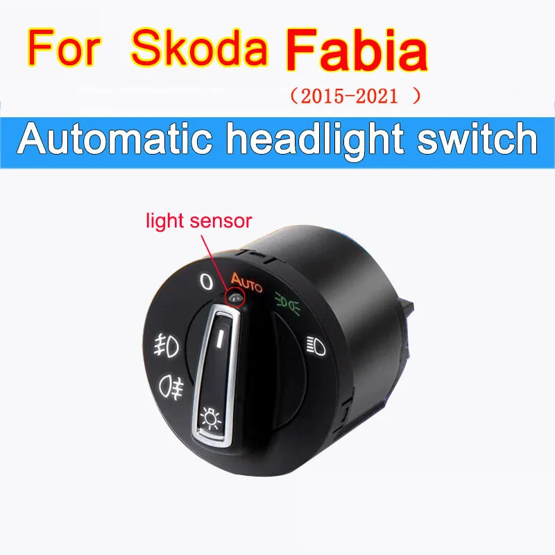 Headlight Automatic Switch For Skoda Fabia Combi Tour MK3 NJ 2015~2021 2015 2017 2019 Car Accessories Upgrade Tuning Modificati