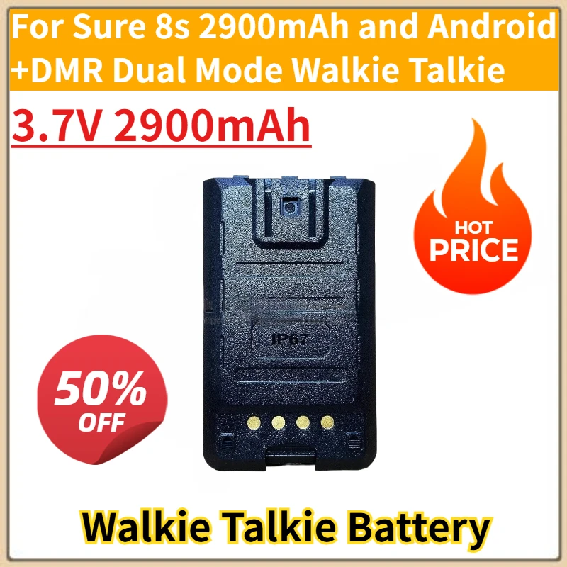 

New Replacement Rechargeable Battery 3.7V 2900mAh for Sure 8s 2900mAh and Android +DMR Dual Mode Walkie Talkie