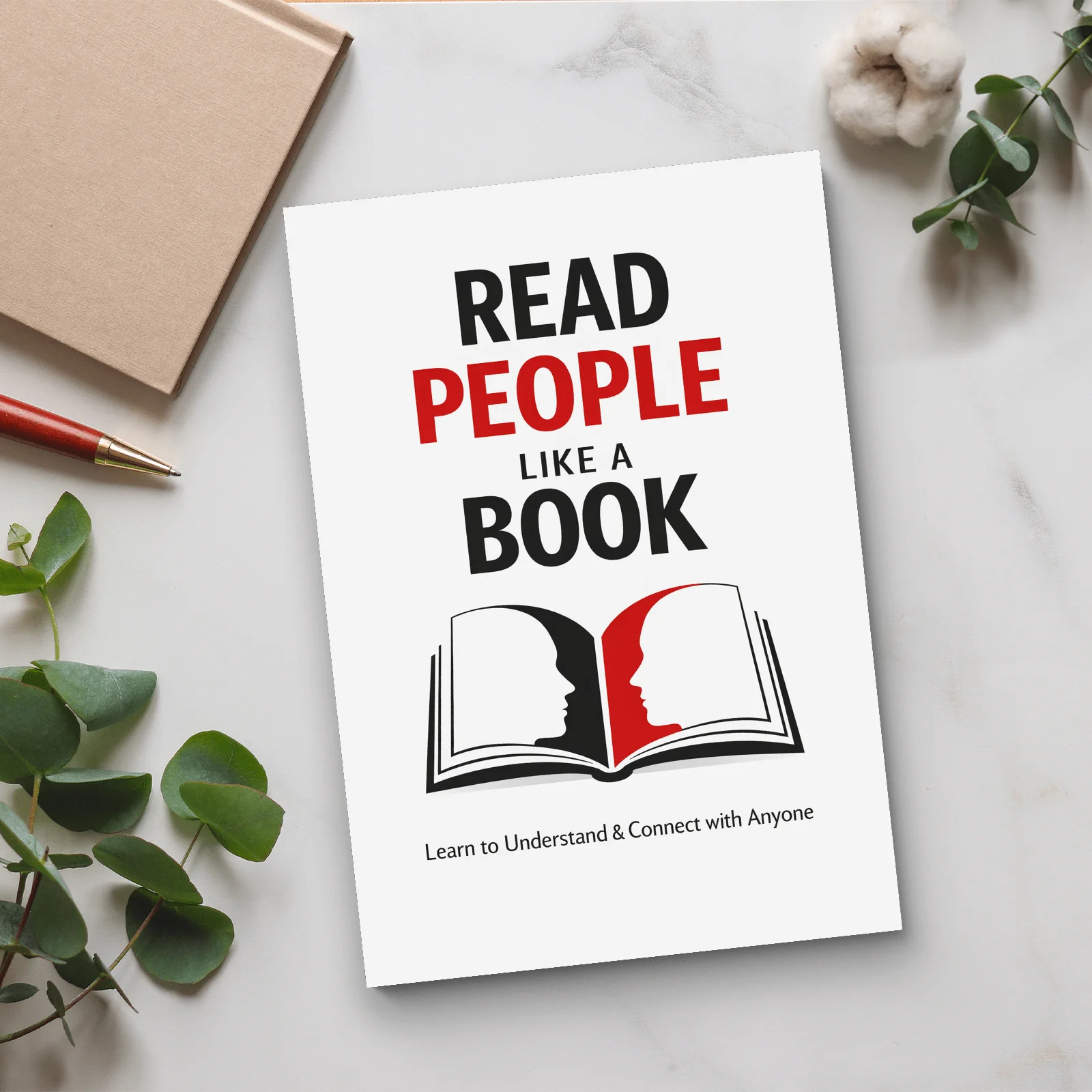 Read People Like a Book: Self-Help Guide to Understanding Human Behavior, Body Language, Emotional Cues, Communication Skills