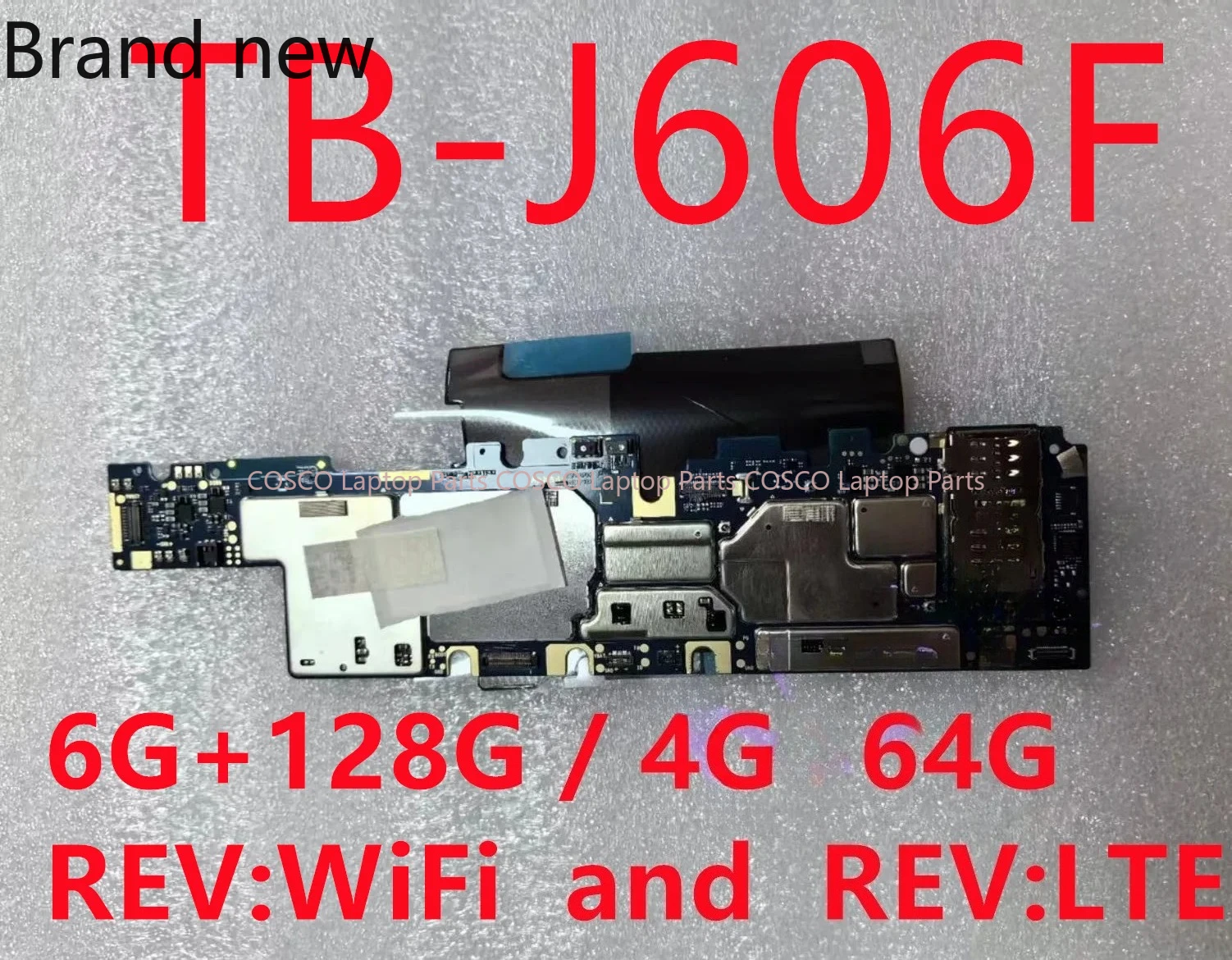 

Brand New TB-J606F/N FOR Lenovo Xiaoxin Pad tablet motherboard brand 6G+128G 4G+64G REV:WiFi and REV:LTE （Insert card）