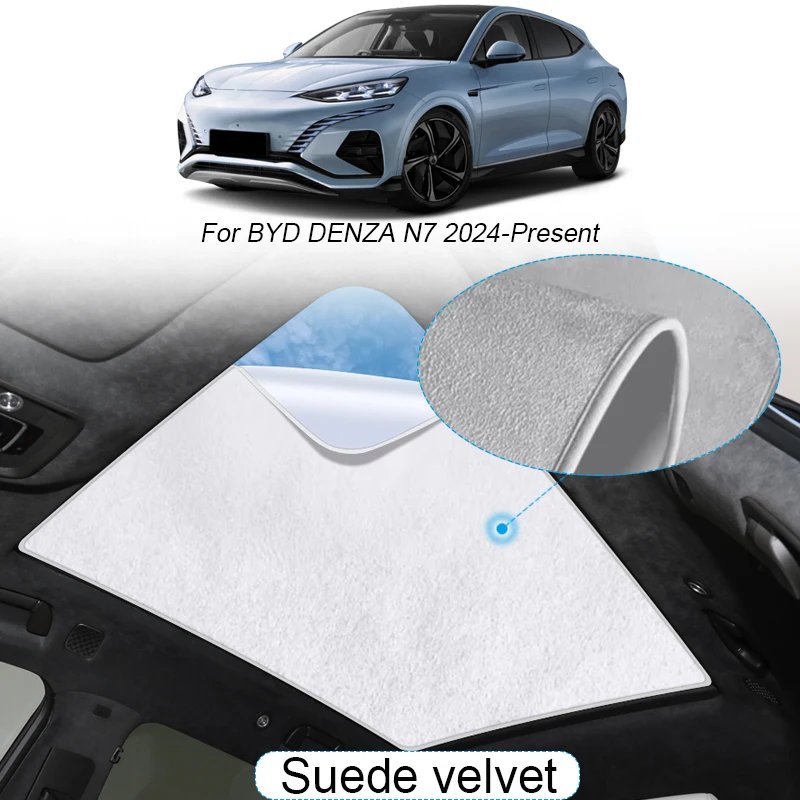 Car Suede Fabric Electrostatic Adsorption Sunroof Sunshade For BYD DENZA N7 2024-Present Heat Insulation Skylight Accessory