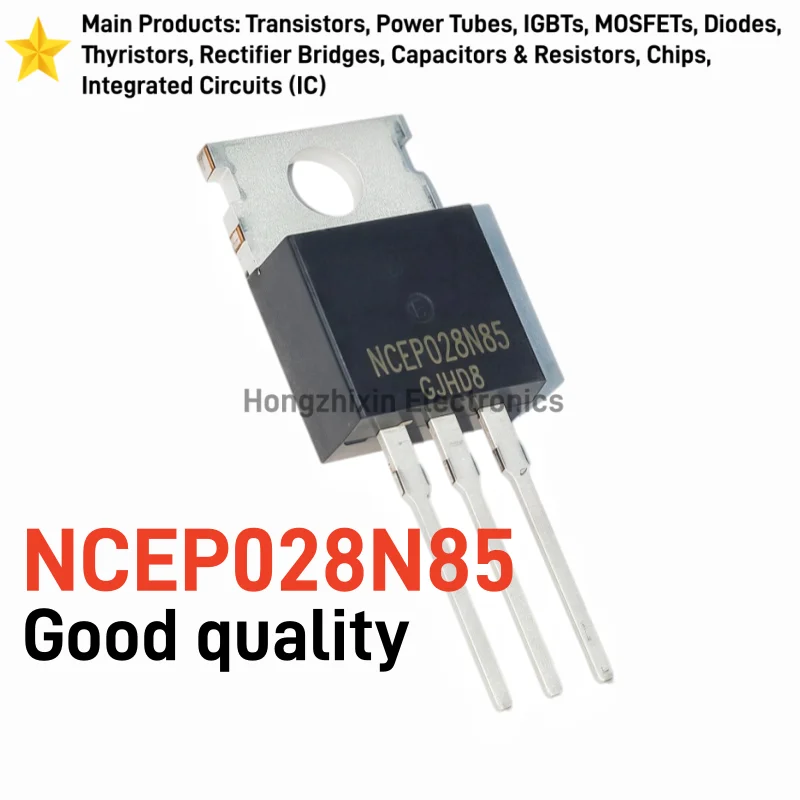 028N85 85V200A TO-220 10PCS NCEP028N85 N-Channel Power MOSFET Field Effect Transistor For Inverter Motor Controller