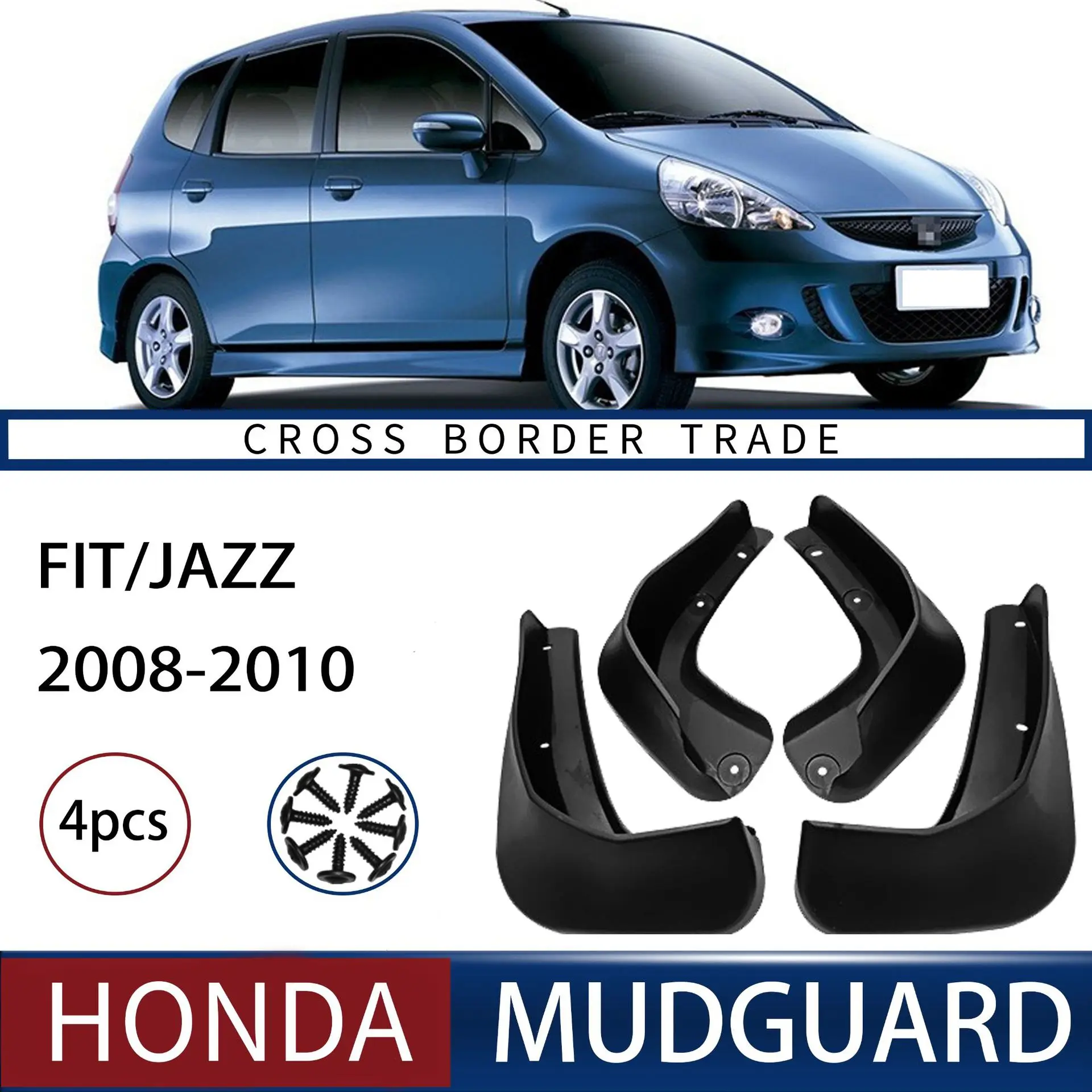 

FOR Honda Fit Jazz 2008-2010 Car Molded Mud Flaps Splash Guards Mudguards Front Rear Styling Front Rear Car Accessories