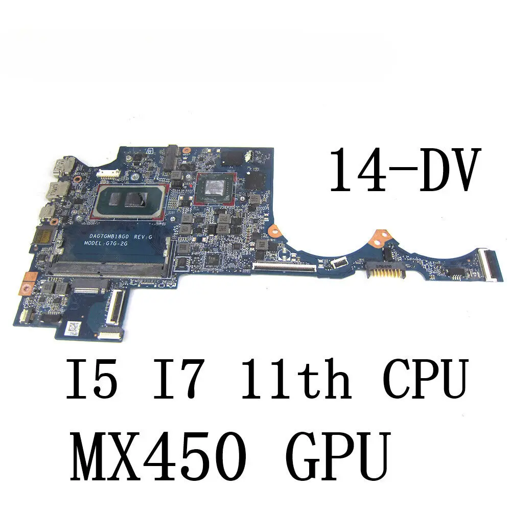 For HP Pavilion 14-DV with I5 I7 11th CPU and MX450 GPU DAG7GMB18G0 Mainboard