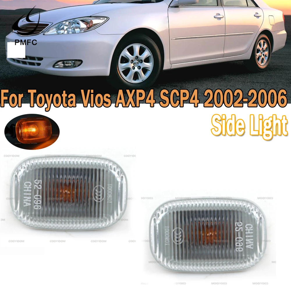PMFC Car Lights Side Fender Lamp Turn Signal Light Fit For Toyota Vios AXP4 SCP4 2002-2006 For Corolla Altis 2004 2005  2006