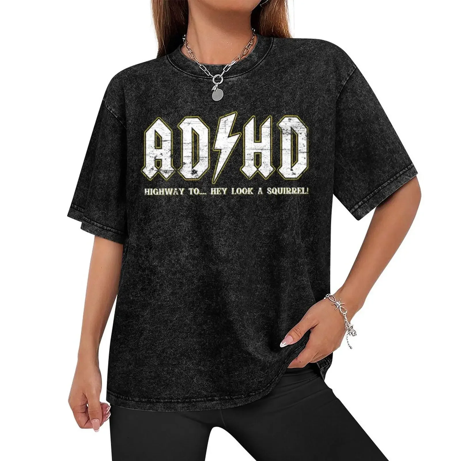 ADHD Highway To Hey Look A Squirrel T-Shirt anime clothes sweat anime big and tall t shirts for men