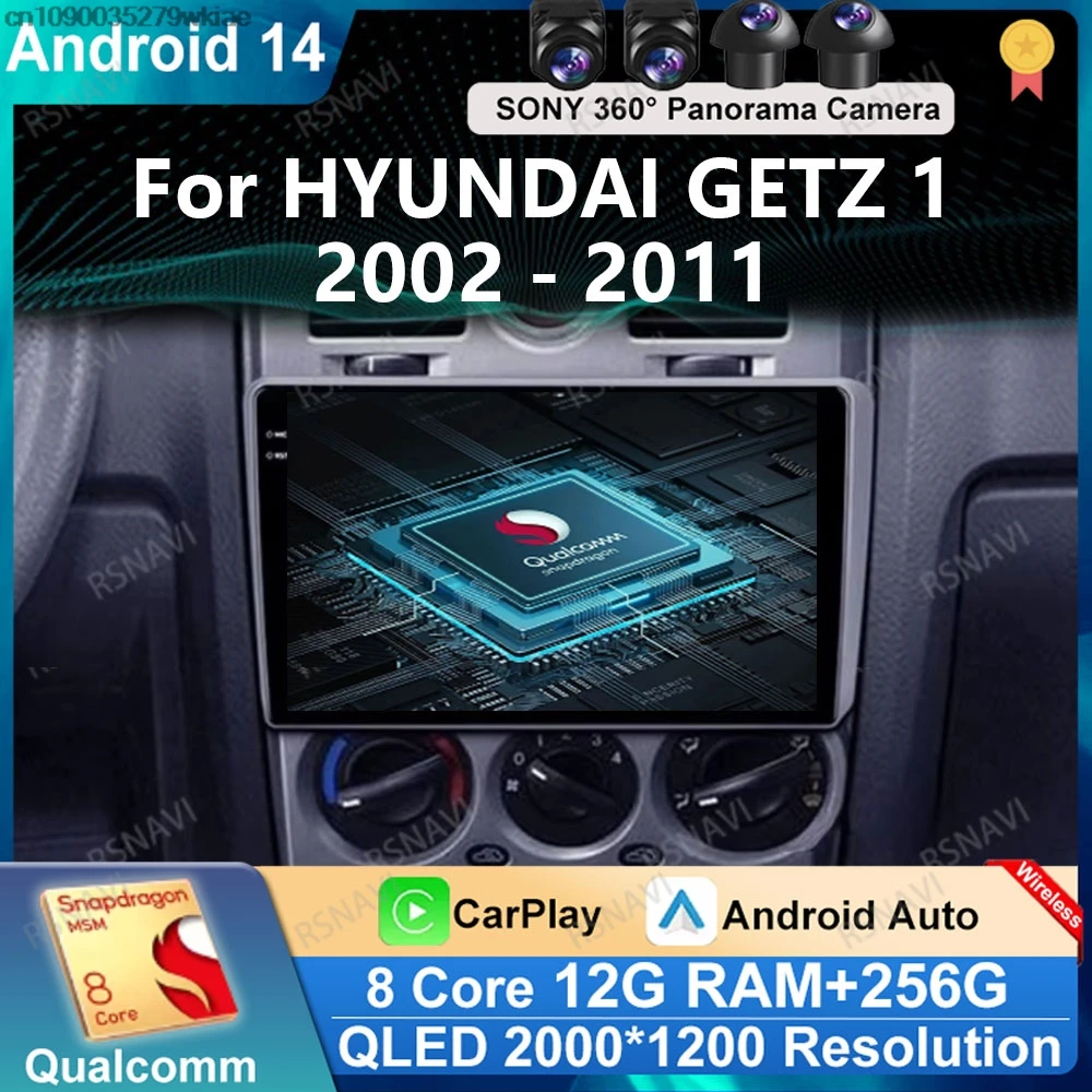 

Andoird 14 Car Radio For HYUNDAI GETZ 1 2002 - 2011 Wireless Carplay Auto 4G LTE DSP Navigation 5G WIFI GPS Stereo DVD BT
